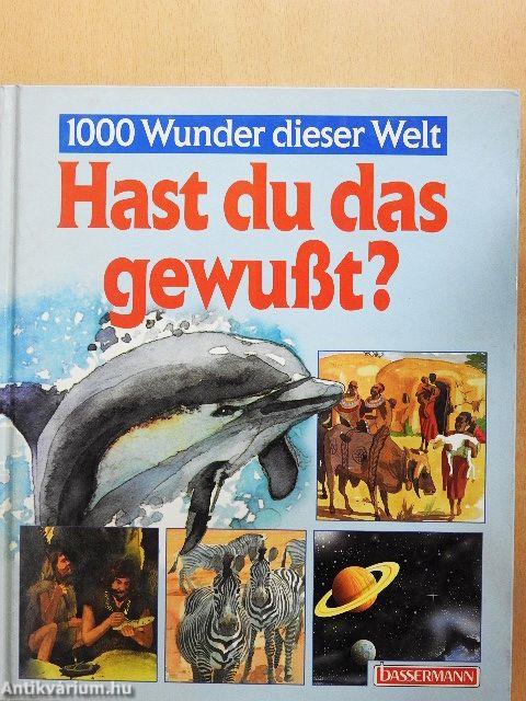 Hast du das gewußt?