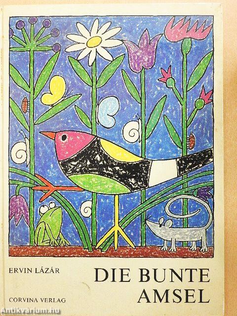 Die bunte Amsel