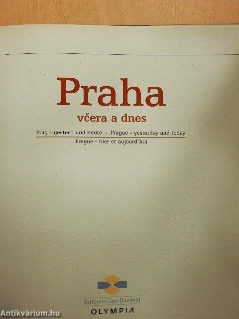 Praha - vcera a dnes