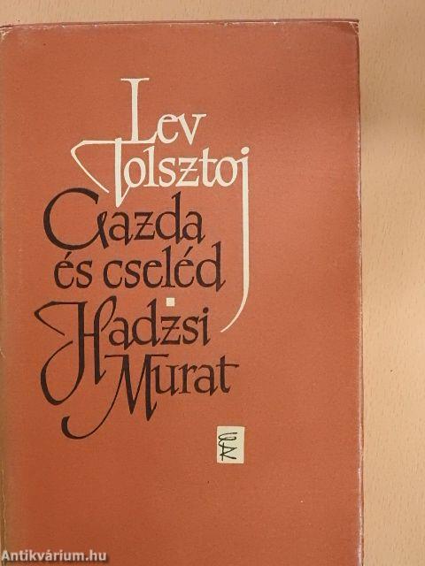 Gazda és cseléd/Hadzsi Murat