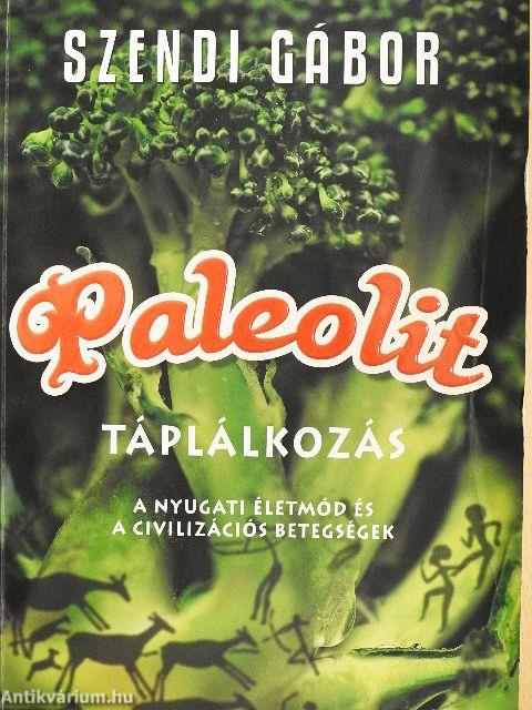 Paleolit táplálkozás