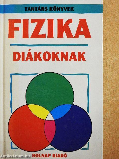 Fizika diákoknak