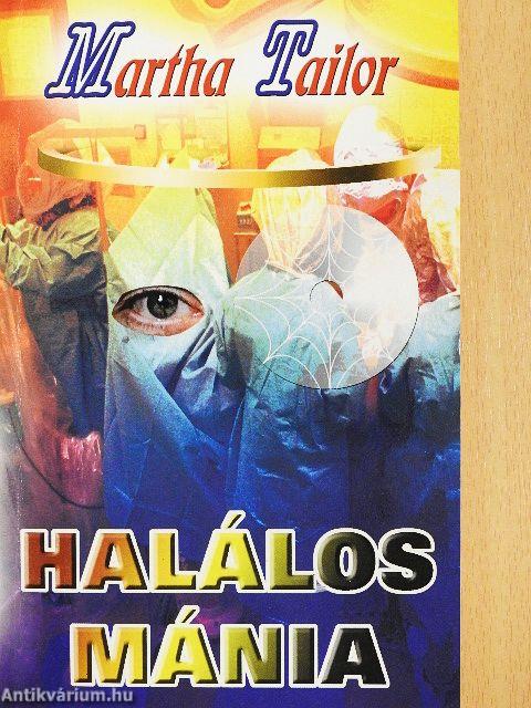Halálos mánia