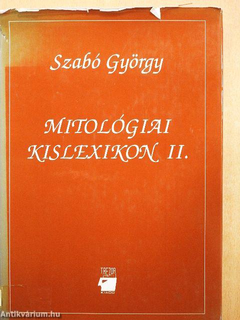 Mitológiai kislexikon II.