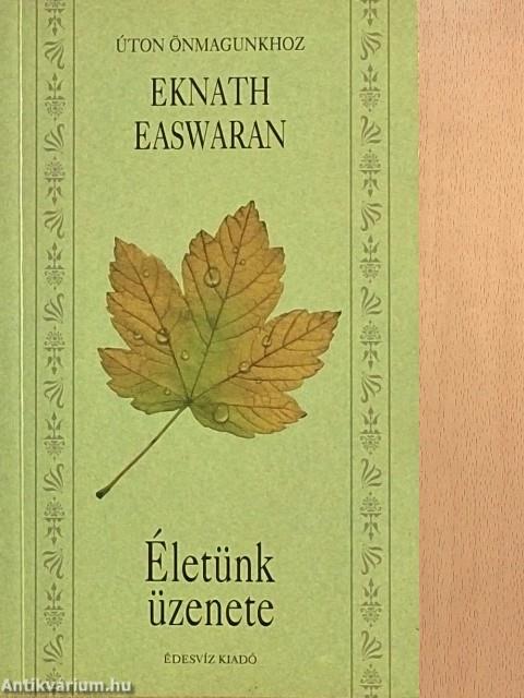 Életünk üzenete