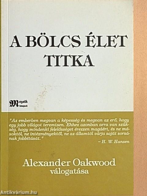 A bölcs élet titka