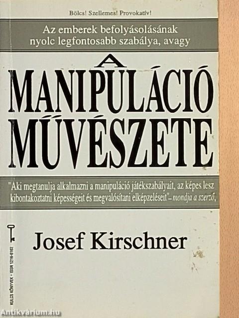 A manipuláció művészete