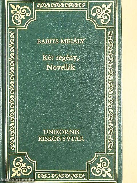 Két regény/Novellák