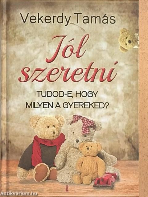 Jól szeretni
