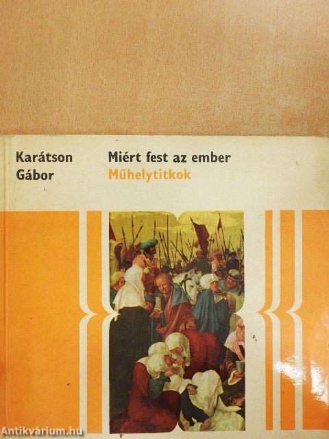 Miért fest az ember