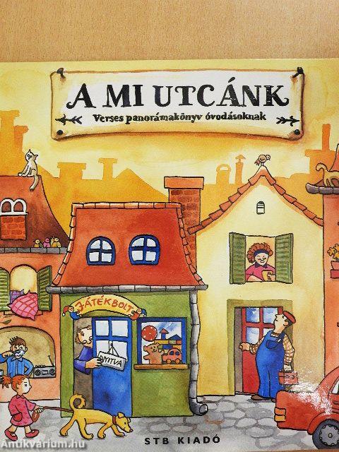 A mi utcánk