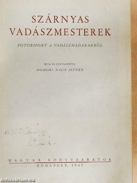 Szárnyas vadászmesterek