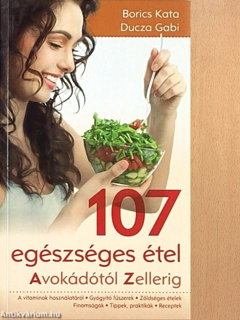 107 egészséges étel