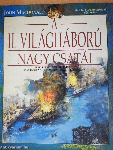 A II. világháború nagy csatái