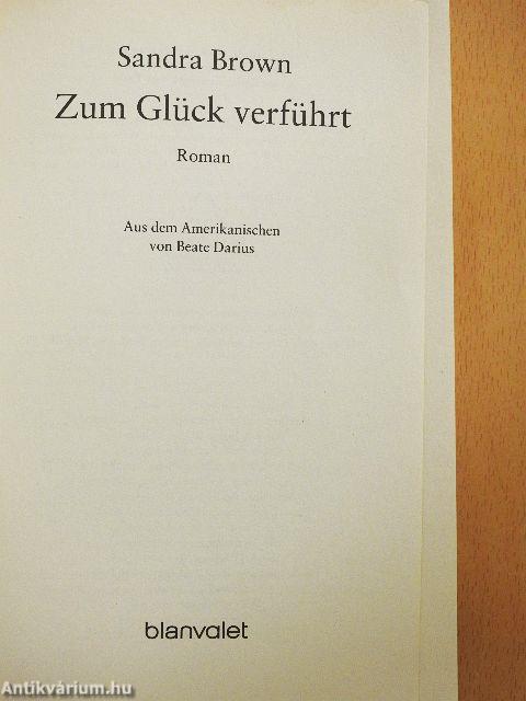 Zum Glück verführt