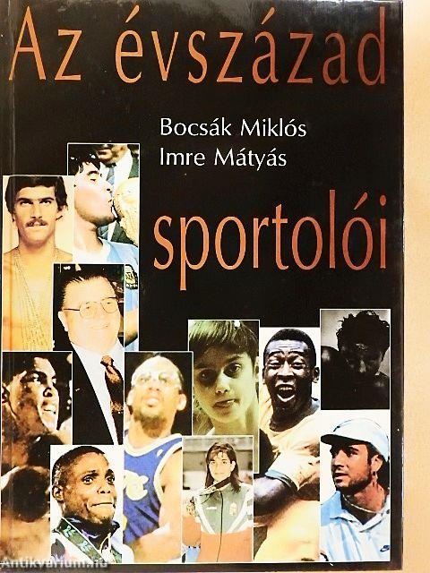 Az évszázad sportolói