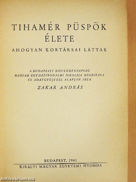 Tihamér püspök élete