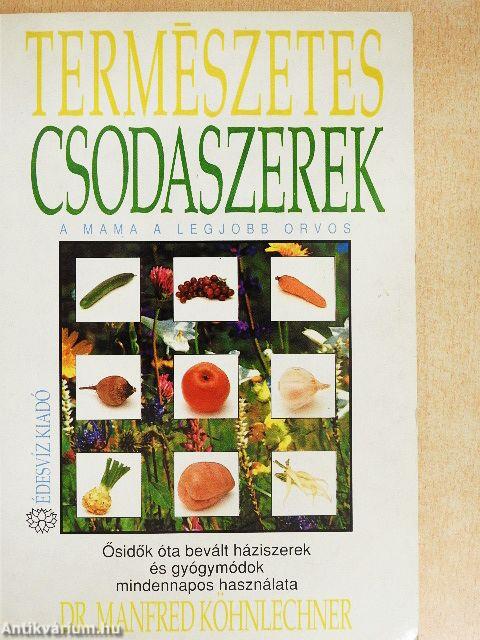 Természetes csodaszerek