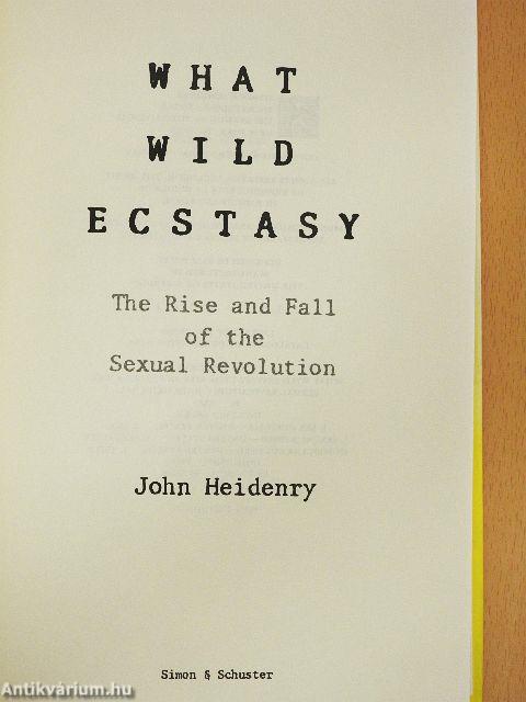 What Wild Ecstasy