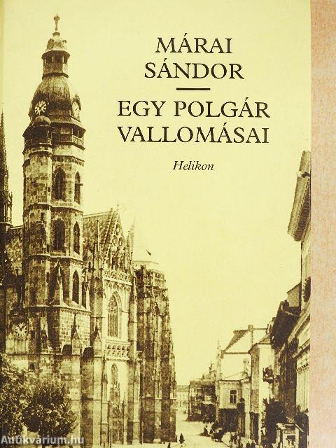 Egy polgár vallomásai I-II.