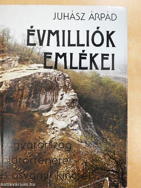 Évmilliók emlékei