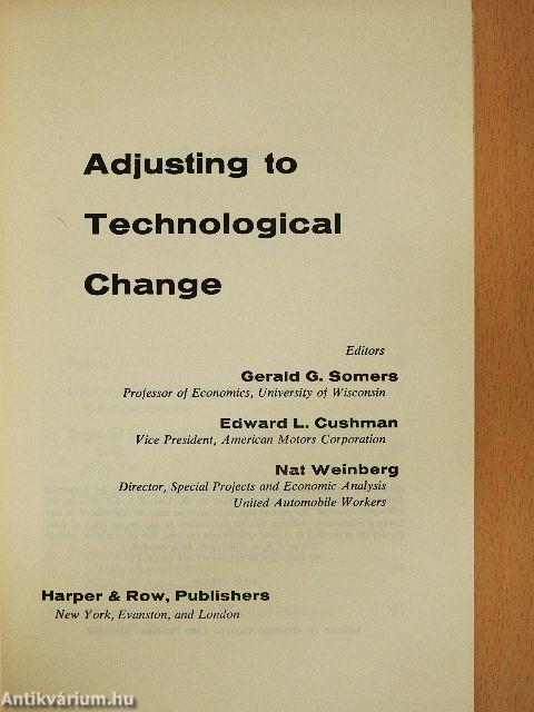 Adjusting to Technological Change