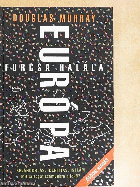 Európa furcsa halála