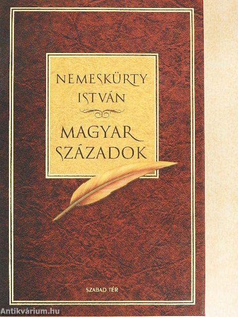 Magyar századok