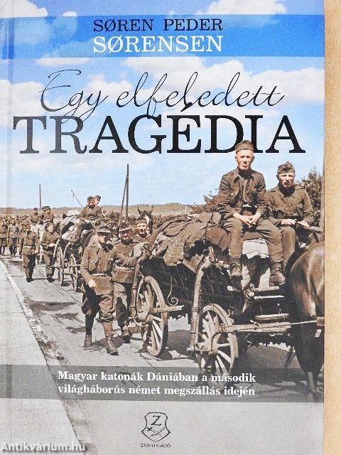 Egy elfeledett tragédia
