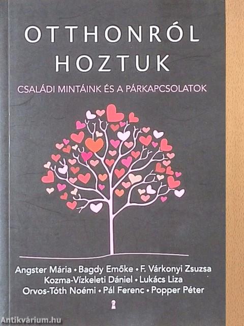 Otthonról hoztuk