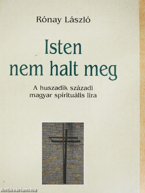Isten nem halt meg