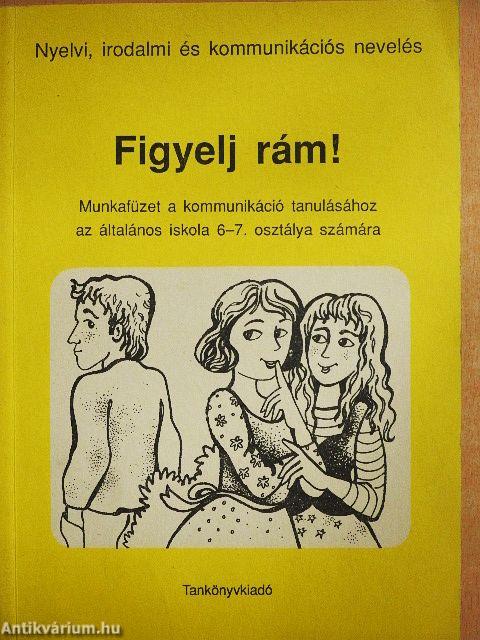 Figyelj rám!