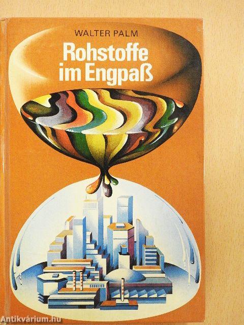 Rohstoffe im Engpaß