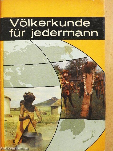 Völkerkunde für jedermann