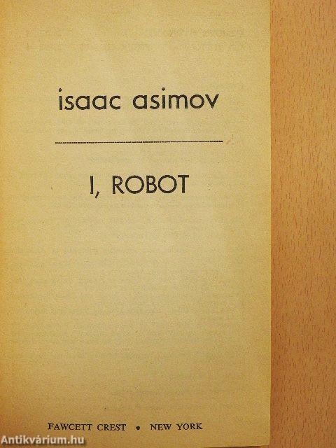 I, Robot