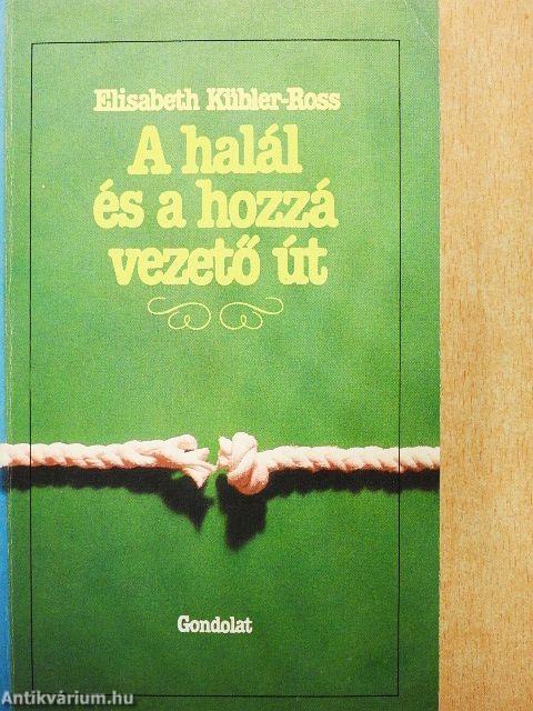 A halál és a hozzá vezető út