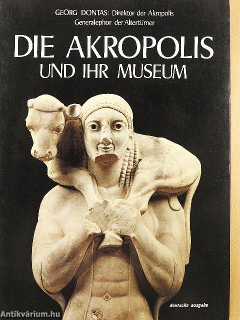 Die Akropolis und ihr Museum