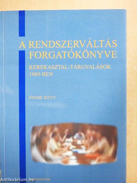 A rendszerváltás forgatókönyve 5.