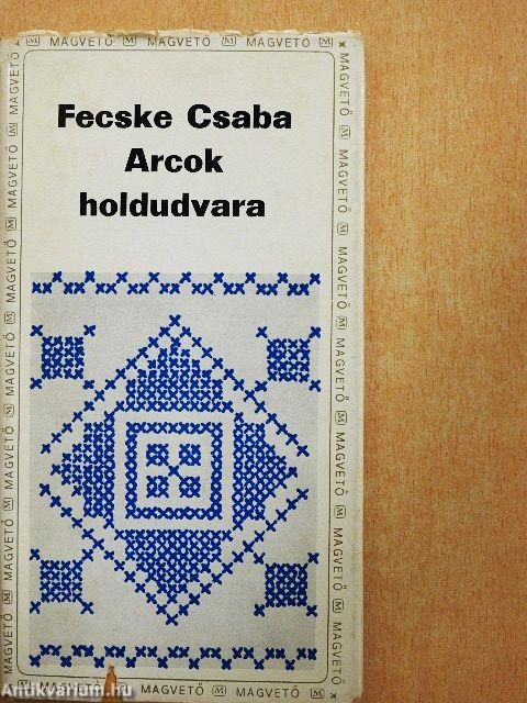 Arcok holdudvara