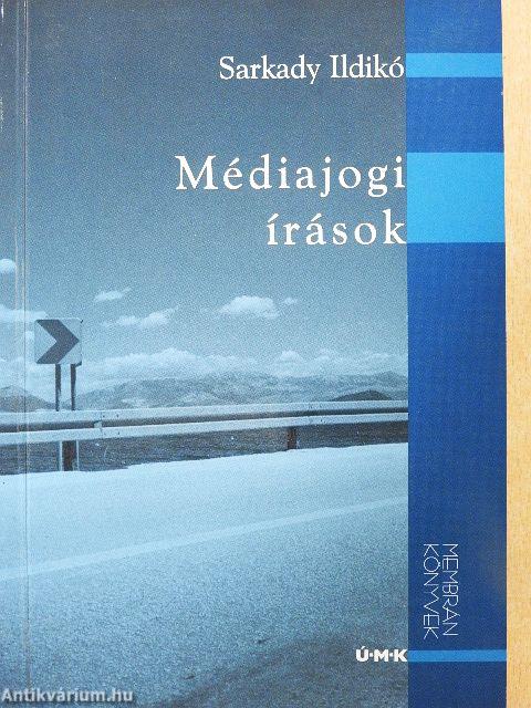 Médiajogi írások