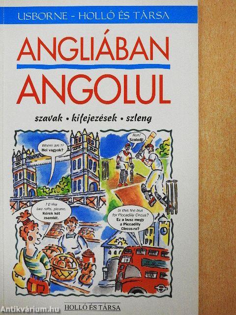 Angliában angolul