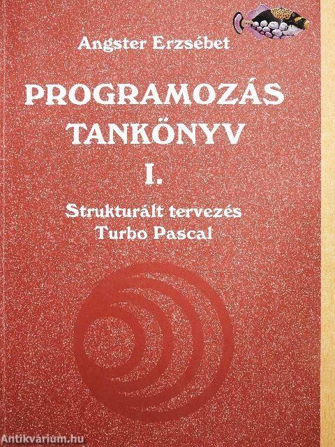 Programozás tankönyv I-II.