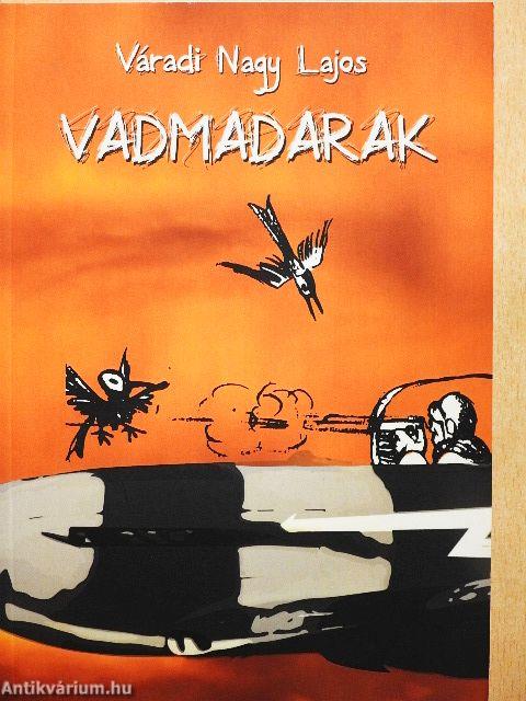 Vadmadarak