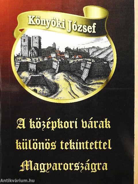 A középkori várak