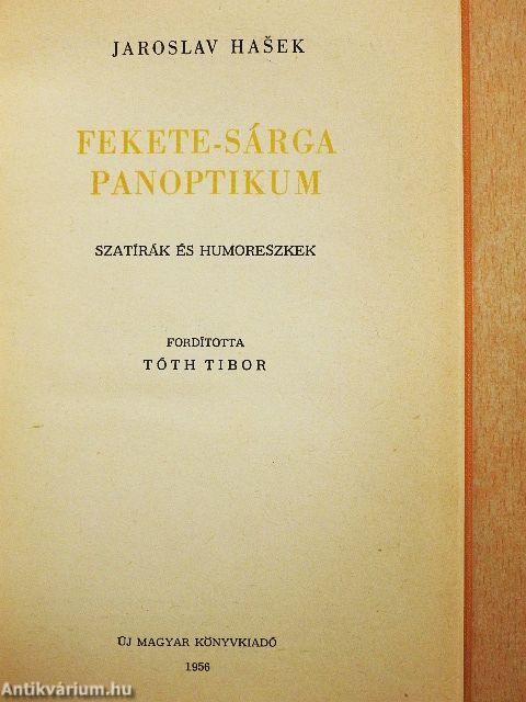 Fekete-sárga panoptikum