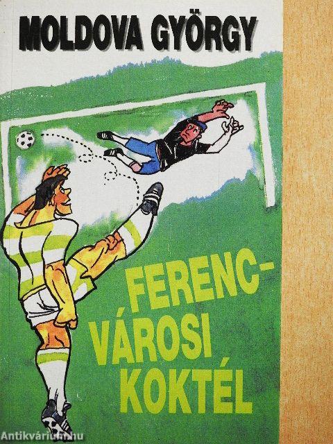Ferencvárosi koktél