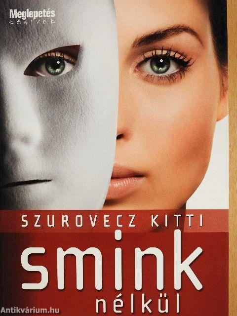 Smink nélkül