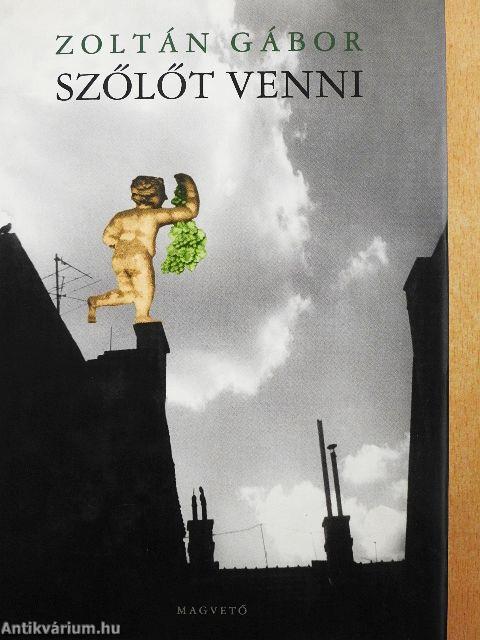 Szőlőt venni