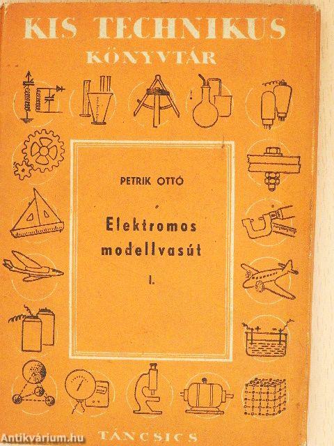 Elektromos modellvasút I-II.