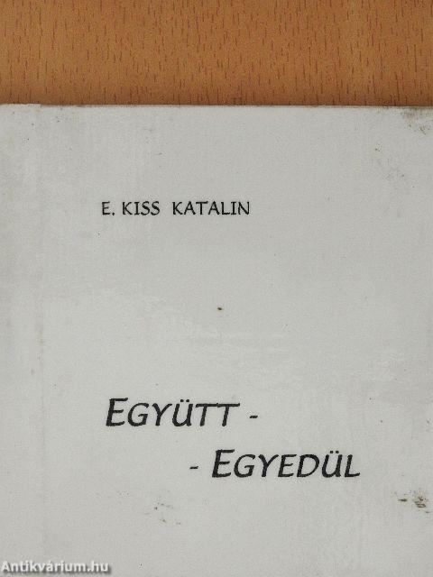 Együtt - egyedül